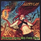 Westside Andy & Mel Ford Band - Alley Cat