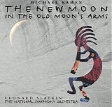 Michael Kamen - The New Moon In The Old Moon's Arms