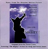 Trevor Jones - The Mighty