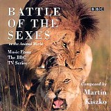 Martin Kiszko - Battle of The Sexes: In The Animal World