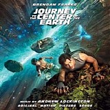 Andrew Lockington - Journey To The Center of The Earth