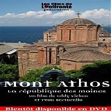 Thierry Malet - Le Mont Athos
