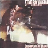 Stevie Ray Vaughan and Double Trouble - Couldn't Stand the Weather
