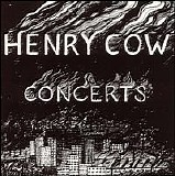 Henry Cow - Concerts