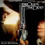 Alan Silvestri - The Quick And The Dead - Original Motion Picture Soundtrack