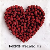 Roxette - The Ballad Hits