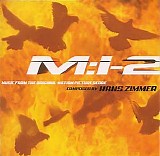 Hans Zimmer - Mission: Impossible 2