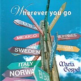 Maria Gospel - Wherever You Go