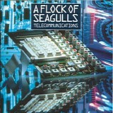 A Flock Of Seagulls - Telecommunications