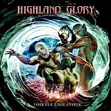 Highland Glory - Forever Endeavour