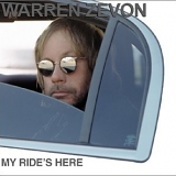 Zevon, Warren - My Ride's Here