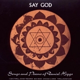 Daniel Higgs - Say God