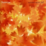 Sunwrae - Autumn Never Fall