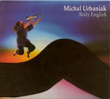 Michal Urbaniak - Body English