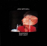 Joni Mitchell - Shadows And Light