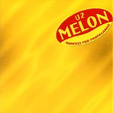 U2 - Melon (Remixes For Propaganda)