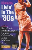 Various artists - Livin' In The '80s