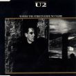 U2 - Where The Streets Have No Name