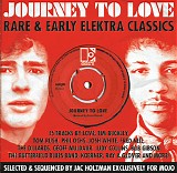Various artists - Journey To Love: Rare & Early Elektra Classics