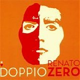 Renato Zero - Doppio Zero (Disco 1)