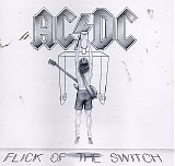 AC/DC - Flick Of The Switch