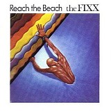 The Fixx - Reach The Beach