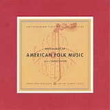 Various artists - Anthology of American Folk Music (Edited by Harry Smith)