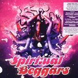 Spiritual Beggars - Return To Zero