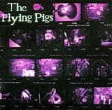 The Flying Pigs - The Flying Pigs