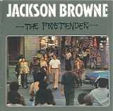 Jackson Browne - The Pretender