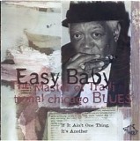 Easy Baby - If It Ait't One Thing, It's Another  (CBS 57)