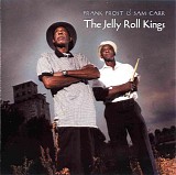 Frank Frost & Sam Carr - The Jelly Roll Kings