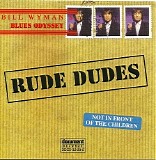 VA - Bill Wyman's Rude Dudes CD1