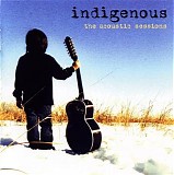 Indigenous - The Acoustic Sessions