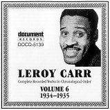 Leroy Carr - Complete Recorded Works, Volume 6