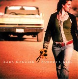 Kara Maguire - Nobody's Girl