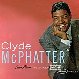 Clyde McPhatter - Lover Please - The Complete MGM and Mercury Singles, Disc 1