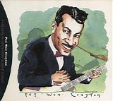 Pee Wee Crayton - Pee Wee's Blues: The Complete Aladdin And Imperial Recordings  @320