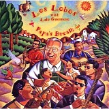 Los Lobos - Papa's Dream