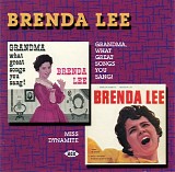 Brenda Lee - Grandma What Great Songs You Sang / Miss Dynamite