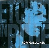 Rory Gallagher - Etched In Blue (Best Of)