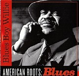 Blues Boy Willie - American Roots: Blues   @320