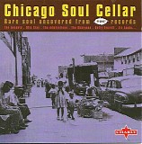 VA - Chicago Soul Cellar