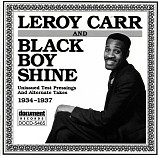 Leroy Carr / Black Boy Shine - Uniss. Test Pressings & Alt. Takes - 1934-37