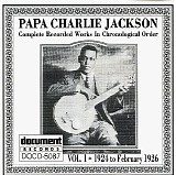 Papa Charlie Jackson - Complete Rec Works in Chron Order - Volume 1