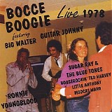 Big Walter Horton, Ronnie Earl, Johnny Nicholas - Bocce Boogie - Live 1978