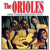 The Orioles - The Orioles Sing Their Greatest Hits  @320