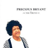 Precious Bryant - The Truth  @320