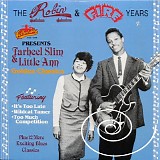 Tarheel Slim - The Red Robin & Fire Years