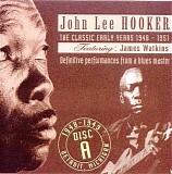 John Lee Hooker - The Classic Early Years 1948 - 1951 CD 1